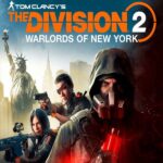 Tom Clancy’s The Division 2 - Warlords of New York