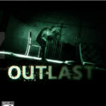 Outlast