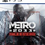 Metro 2033 Redux  - Classic